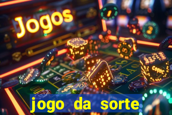 jogo da sorte esporte da sorte