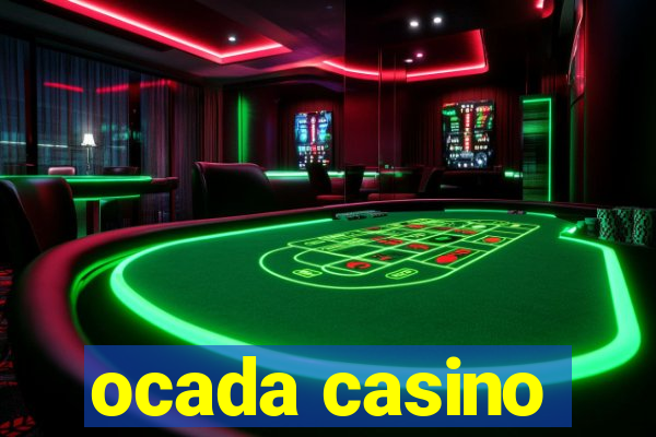 ocada casino