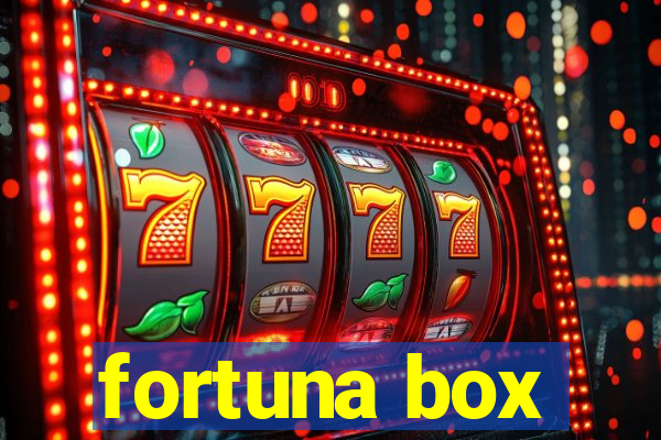 fortuna box