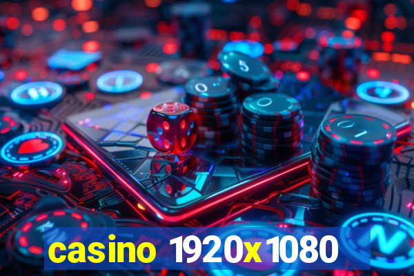 casino 1920x1080