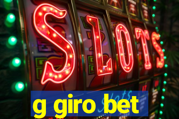 g giro bet