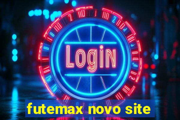 futemax novo site