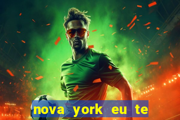 nova york eu te amo filme completo dublado