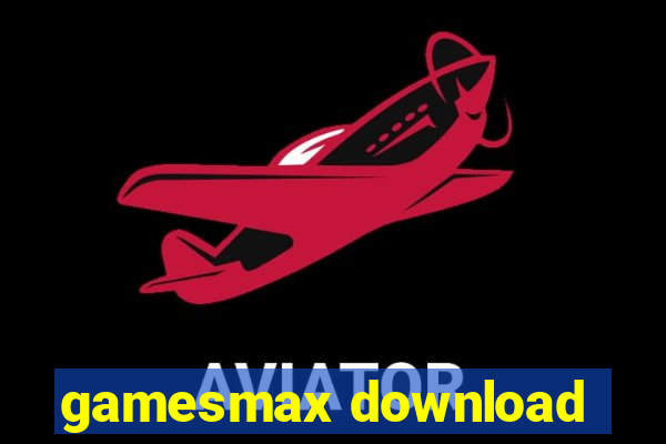 gamesmax download