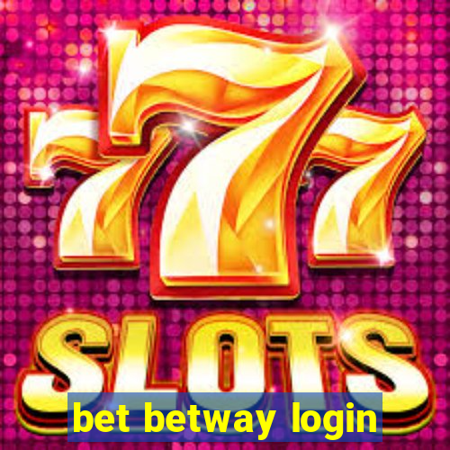 bet betway login