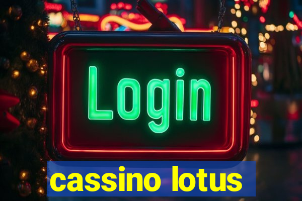 cassino lotus