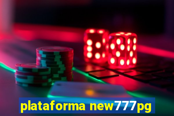 plataforma new777pg