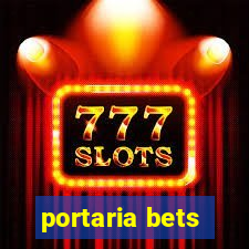 portaria bets