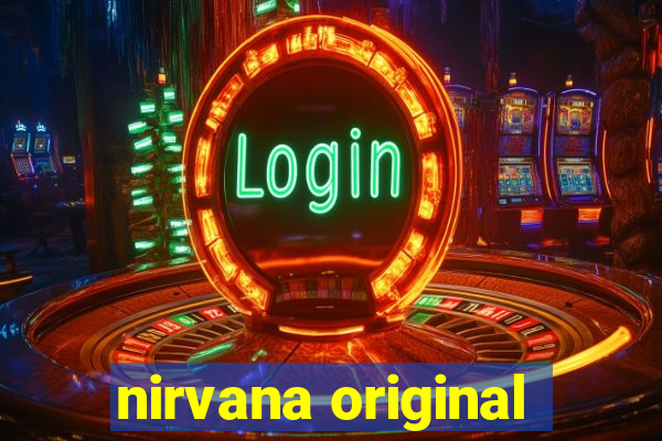 nirvana original