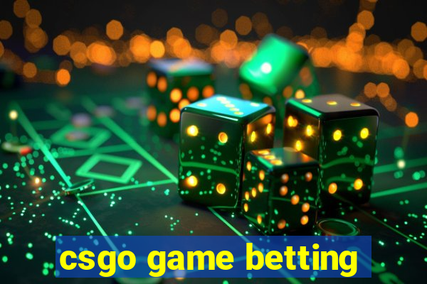 csgo game betting