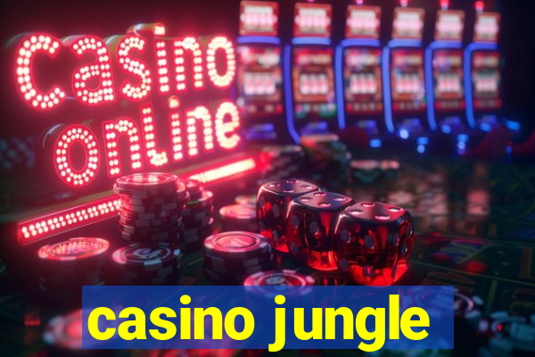 casino jungle