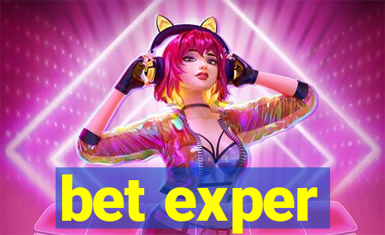 bet exper