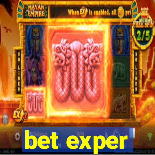 bet exper