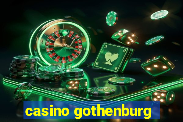 casino gothenburg