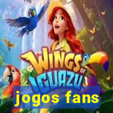 jogos fans