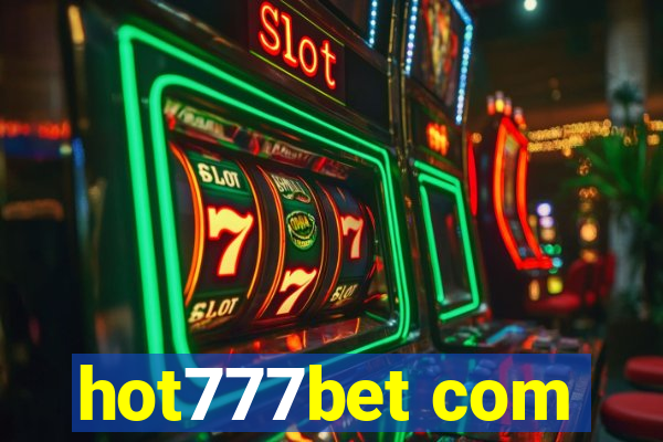 hot777bet com