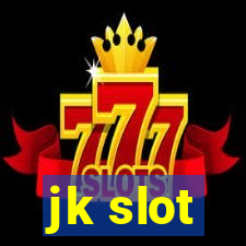 jk slot