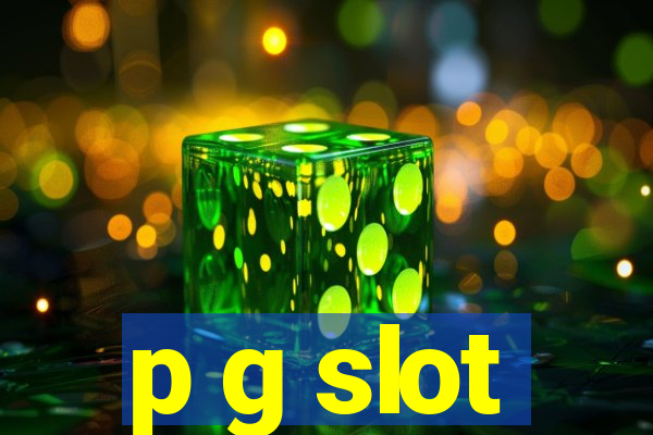 p g slot