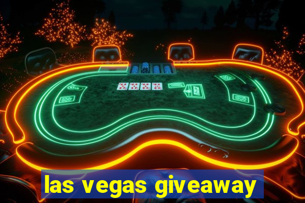 las vegas giveaway