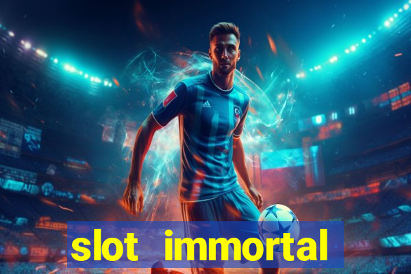 slot immortal romance fiable