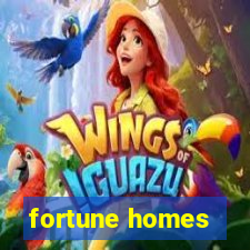 fortune homes