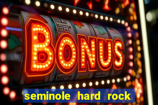 seminole hard rock hotel & casino tampa fl