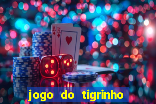 jogo do tigrinho depósito de r$ 1