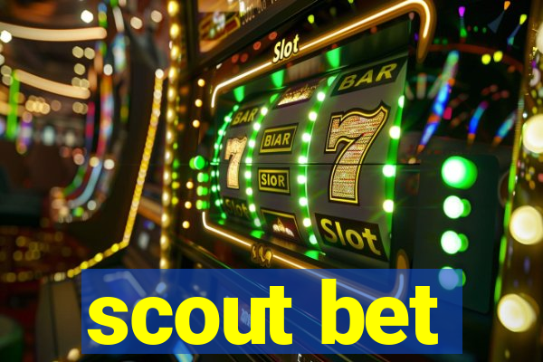 scout bet