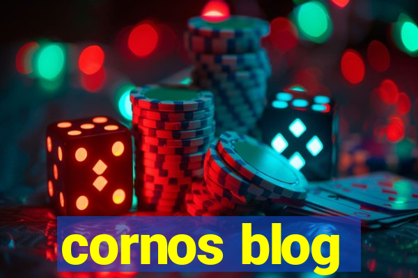 cornos blog