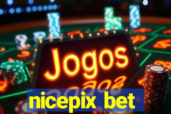 nicepix bet