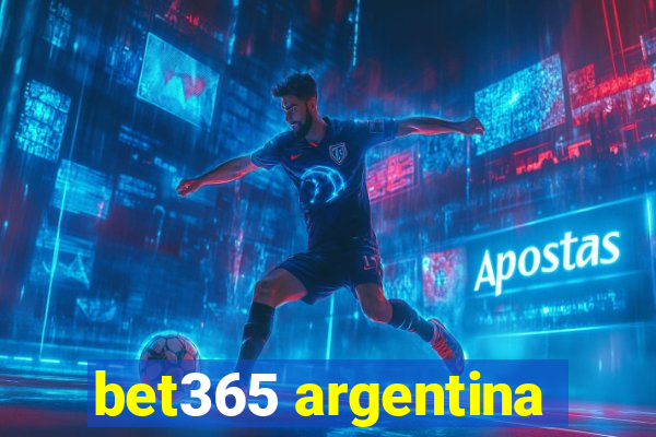 bet365 argentina