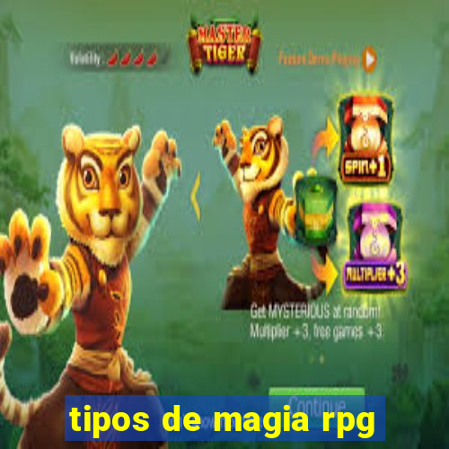 tipos de magia rpg