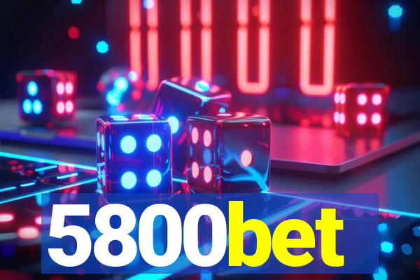 5800bet