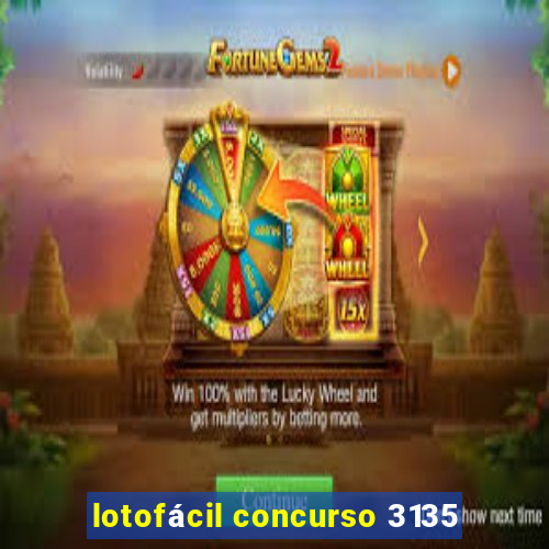 lotofácil concurso 3135