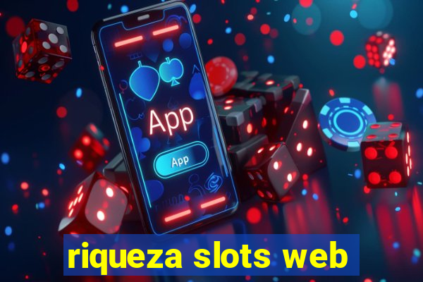 riqueza slots web