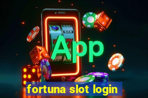 fortuna slot login