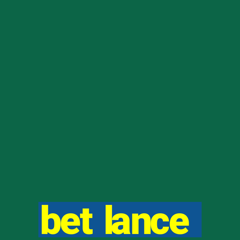 bet lance