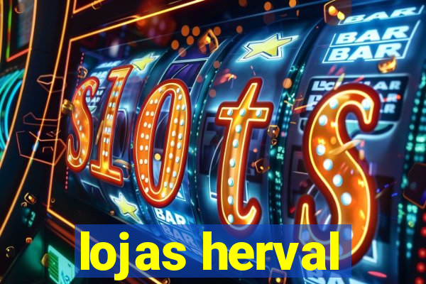 lojas herval