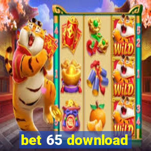 bet 65 download