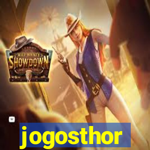 jogosthor