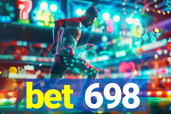 bet 698