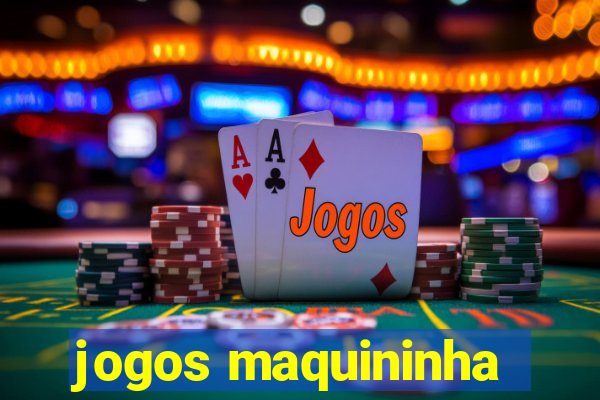 jogos maquininha