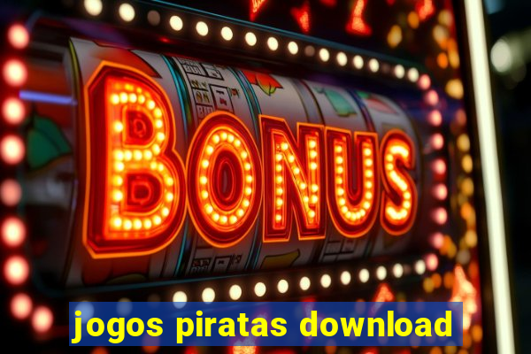 jogos piratas download