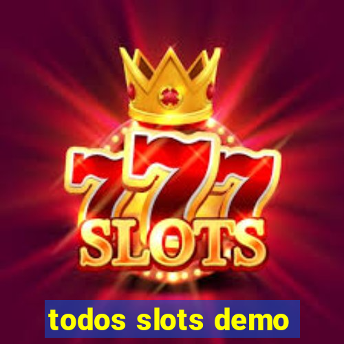 todos slots demo