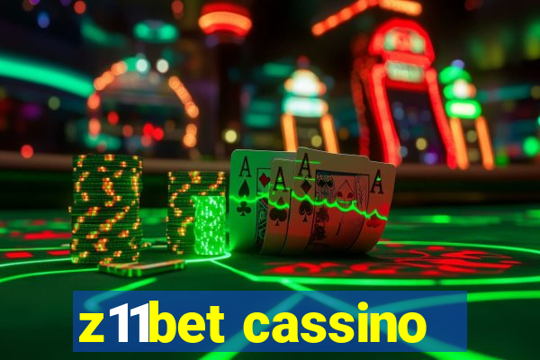 z11bet cassino