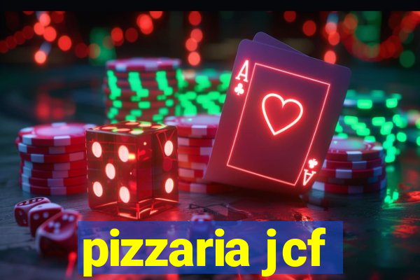 pizzaria jcf