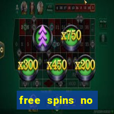 free spins no deposit bonus casino