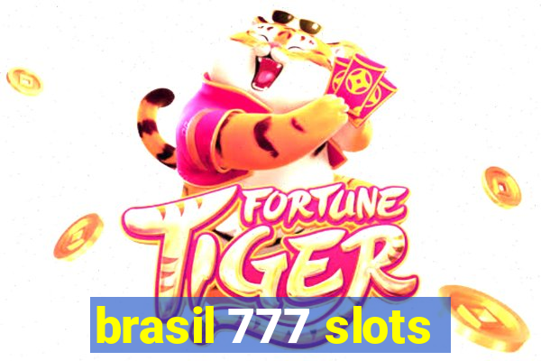 brasil 777 slots