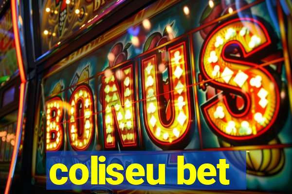 coliseu bet