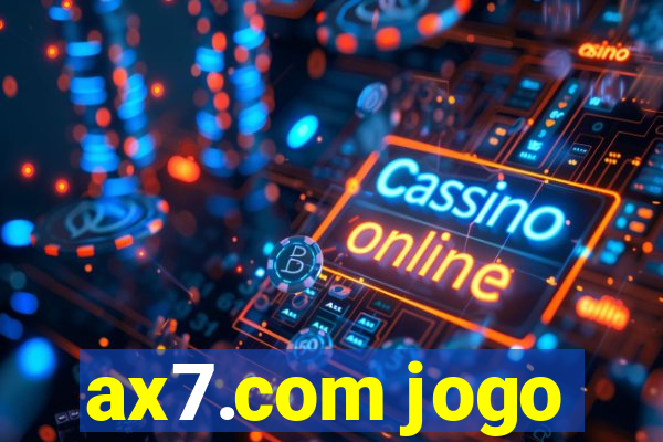 ax7.com jogo